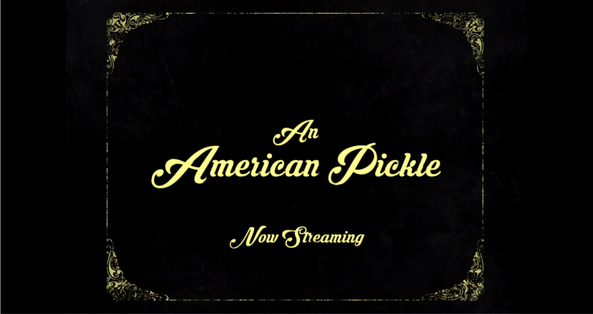 An+American+Pickle+was+released+on+the+streaming+platform+HBO+Max+on+Aug.+6.+It+is+the+first+original+HBO+Max+movie+and+it+stars+Seth+Rogen.